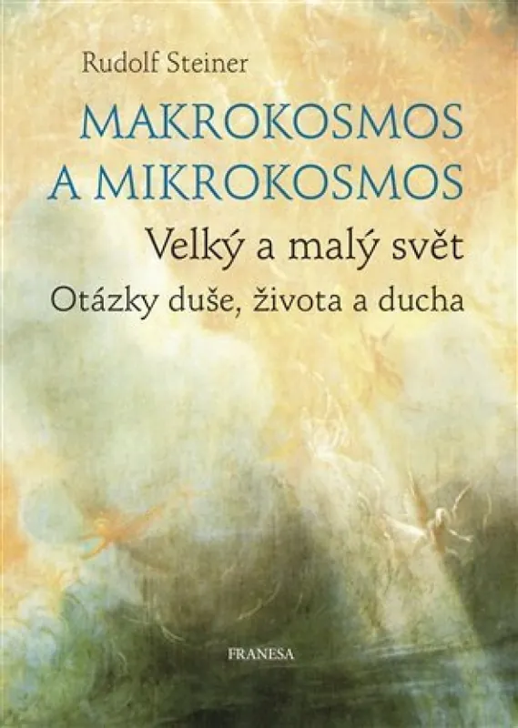 Nejlepší Cena Makrokosmos a mikrokosmos : velký a malý svět : otázky duše, života a ducha