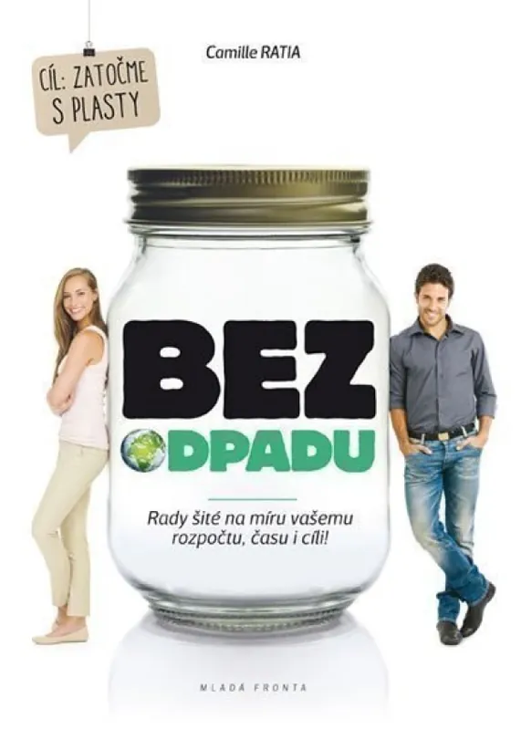 Nejlepší Cena Bez odpadu : rady šité na míru vašemu rozpočtu, času i cíli!