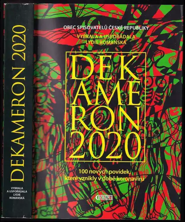Tovární Cena Dekameron 2020 : 100 nových povídek, které vznikly v době koronaviru