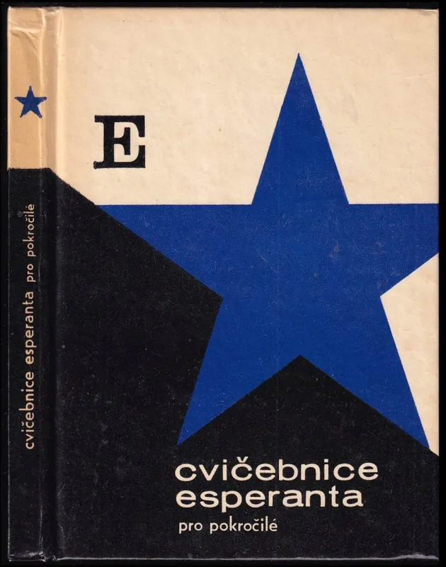Objednat Nyní Cvičebnice esperanta pro pokročilé : Ekzercaro por perfektigi en Esperanto