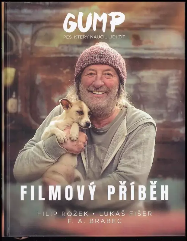 Cenová Bomba Gump : pes, který naučil lidi žít : filmový příběh