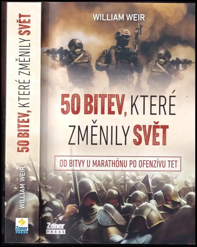 Sezónní Sleva 50 bitev, které změnily svět : od bitvy u Marathónu po ofenzívu Tet