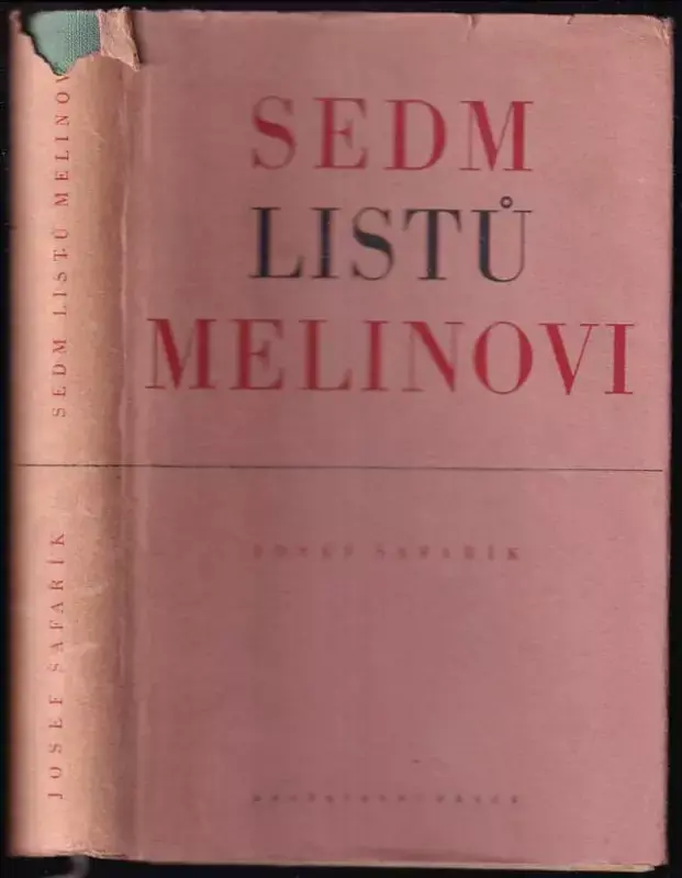 Sedm listů Melinovi : z dopisů příteli přírodovědci Jen Po Omezenou Doba