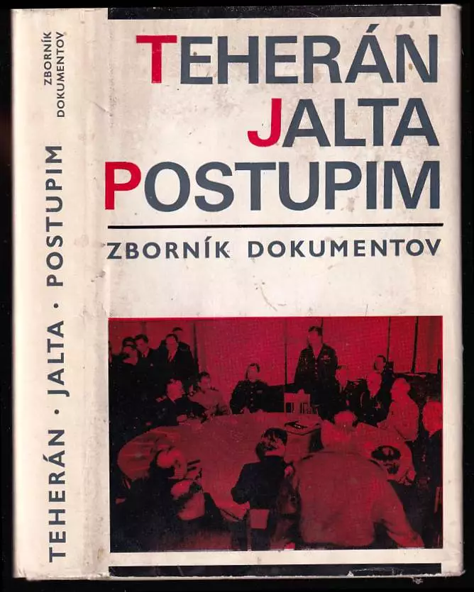 Teherán - Jalta - Postupim - zborník dokumentov Nejlepší Cena