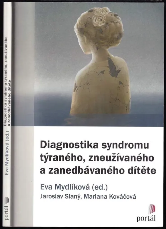Akční Nabídka Diagnostika syndromu týraného, zneužívaného a zanedbávaného dítěte