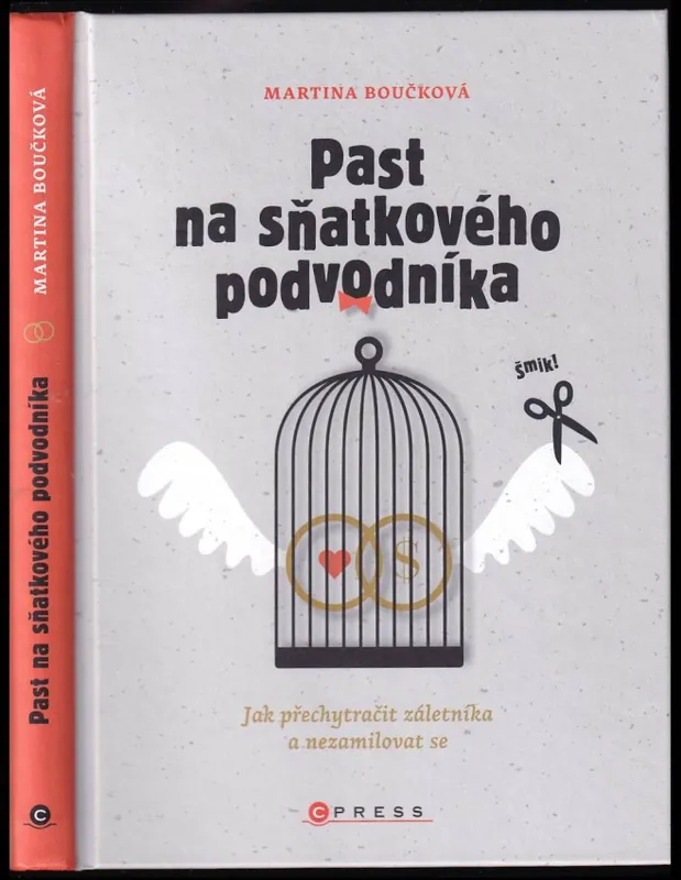 Past na sňatkového podvodníka : jak přechytračit záletníka a nezamilovat se Oblíbený