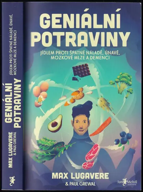 Top Prodej Geniální potraviny : jídlem proti špatné náladě, únavě, mozkové mlze a demenci