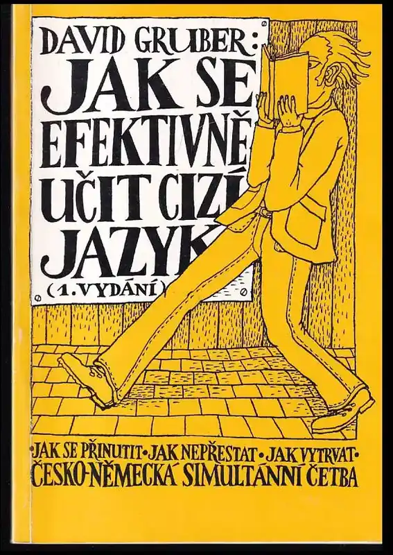 Jak se rychle (efektivně) učit cizí jazyk - česko-německá verze Nová Kolekce