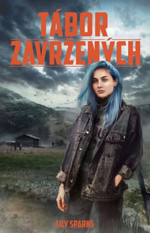 Pouze Dnes Tábor zavržených