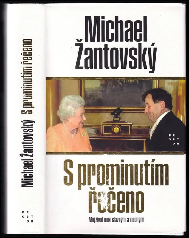 Značkový S prominutím řečeno : můj život mezi slavnými a mocnými