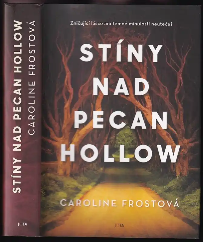 Stíny nad Pecan Hollow Dokud Zásoby Vydrží
