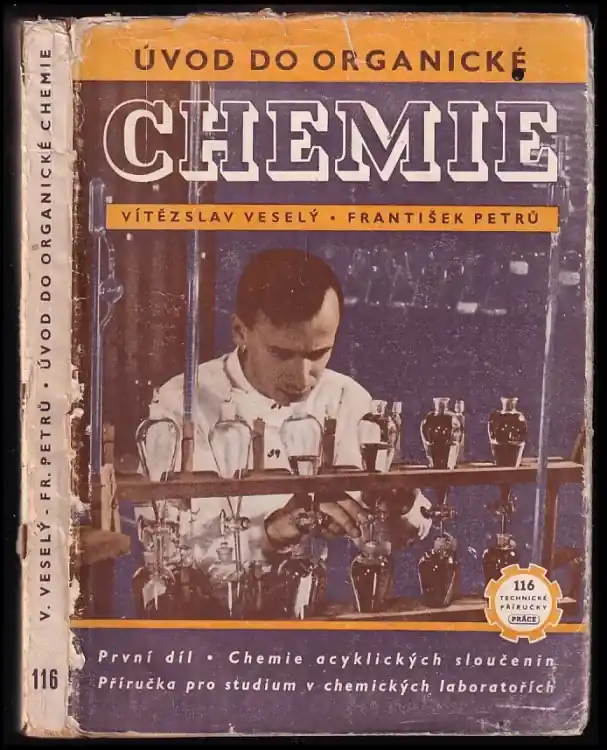Úvod do organické chemie : příručka pro studium i praxi v chemických laboratořích - Díl 1 Víkendová Akce