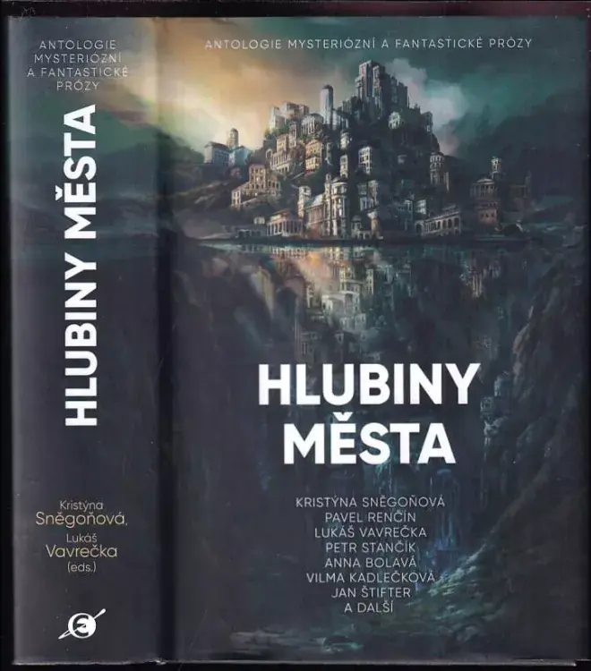 Cenový Hit Hlubiny města : antologie mysteriózní a fantastické prózy