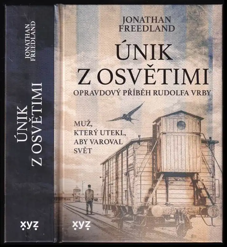 Únik z Osvětimi : muž, který utekl, aby varoval svět Sezónní Sleva