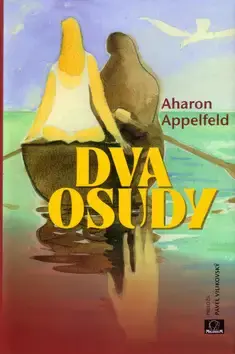 Dva osudy Poslední Šance
