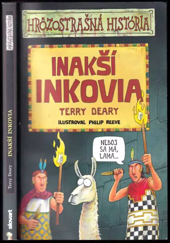 Omezená Nabídka Inakší Inkovia - Hrôzostrašná história