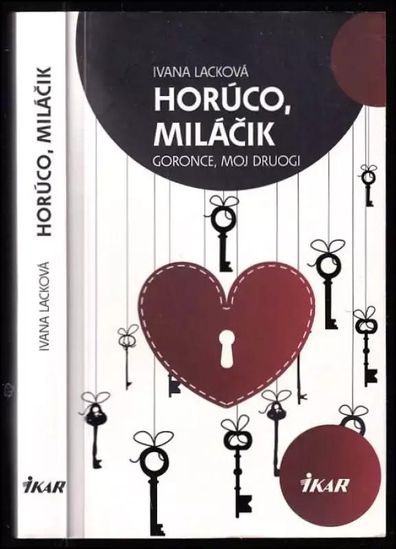 Horúco, miláčik - Goronce, moj druogi Omezená Nabídka