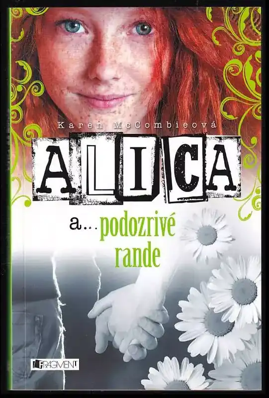 Alica a.. podozrivé rande Tovární Cena